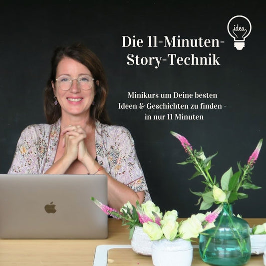 Die 11-Minuten-Storytechnik